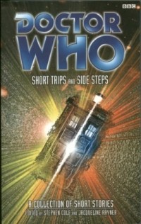 без автора - Doctor Who: Short Trips and Side Steps