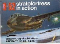 Лу Дрендел - B-52 Stratofortress In Action