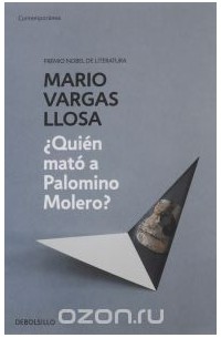 Mario Vargas Llosa - ¿Quién mató a Palomino Molero?