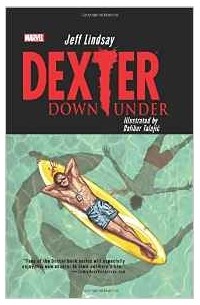  - Dexter Down Under