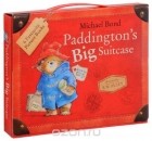 Майкл Бонд - Paddington&#039;s Big Suitcase (комплект из 6 книг)