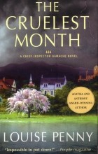 Louise Penny - The Cruellest Month