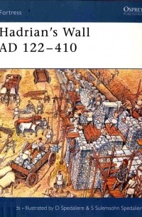 Nic Fields - Hadrian's Wall AD 122-410