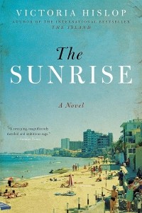 Victoria Hislop - The Sunrise