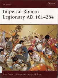 Росс Кован - Imperial Roman Legionary AD 161-284