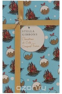 Stella Gibbons - Christmas at Cold Comfort Farm