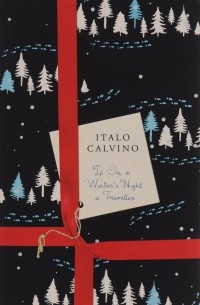 Italo Calvino - If on a Winter's Night a Traveller