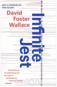 David Foster Wallace - Infinite Jest