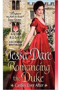 Tessa Dare - Romancing the Duke