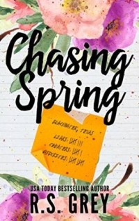 R.S. Grey - Chasing Spring