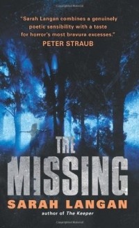 Sarah Langan - The Missing