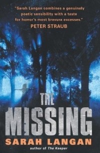 Sarah Langan - The Missing