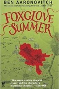 Ben Aaronovitch - Foxglove Summer