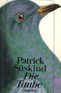 Patrick Süskind - Die Taube