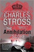 Charles Stross - The Annihilation Score