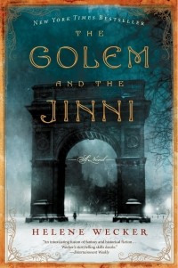  - The Golem and the Jinni