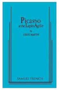 Steve Martin - Picasso at the Lapin Agile