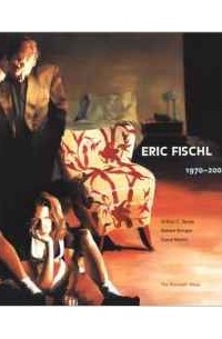 Артур Данто - Eric Fischl: 1970-2000