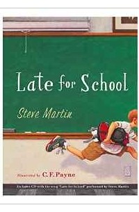 Steve Martin - Late For School