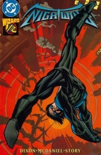 Chuck Dixon - Nightwing Vol 2 #1/2 The Breaks