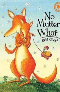 Debi Gliori - No Matter What