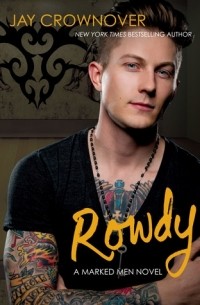 Jay Crownover - Rowdy