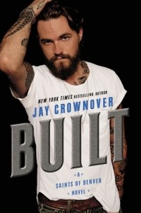 Jay Crownover - Built