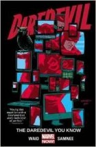  - Daredevil Volume 3: The Daredevil You Know