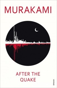 Haruki Murakami - After The Quake