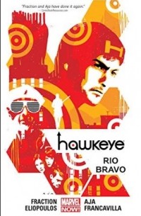 Matt Fraction, David Aja - Hawkeye Vol. 4: Rio Bravo
