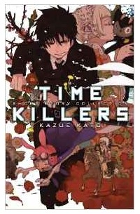 Kazue Kato - Time Killers - Kazue Kato Short Story Collection