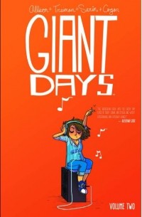  - Giant Days, Vol. 2