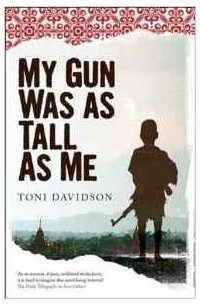 Toni Davidson - My Gun Was as Tall as Me