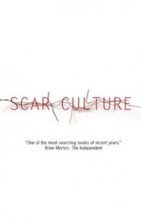 Toni Davidson - Scar Culture