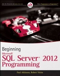  - Beginning Microsoft SQL Server 2012 Programming