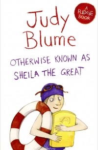 Judy Blume - Otherwise Known as Sheila the Great