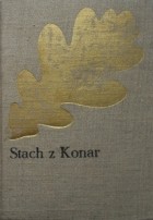 Józef Ignacy Kraszewski - Stach z Konar