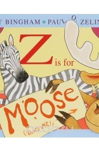 Келли Бингам - Z is for Moose