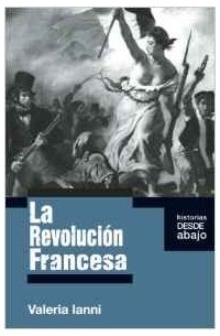 La Revolucion Francesa