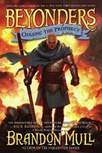 Brandon Mull - Chasing the Prophecy