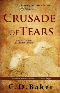 C.D. Baker - Crusade of Tears