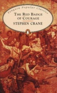 Stephen Crane - The Red Badge of Courage