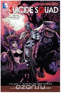  - Suicide Squad: Discipline and Punish Volume 4