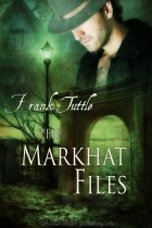 Frank Tuttle - The Markhat Files