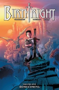 Joshua Williamson - Birthright Volume 1: Homecoming