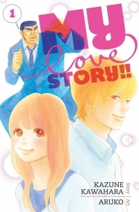  - My Love Story!!, Vol. 01