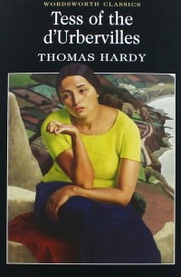 Thomas Hardy - Tess of the d'Urbervilles