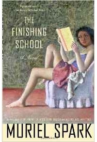 Muriel Spark - The Finishing School