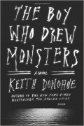 Keith Donohue - The Boy Who Drew Monsters
