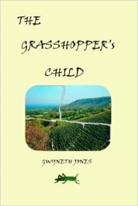 Gwyneth Jones - The Grasshopper's Child